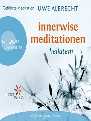 cover image of Innerwise Meditationen --Heilatem